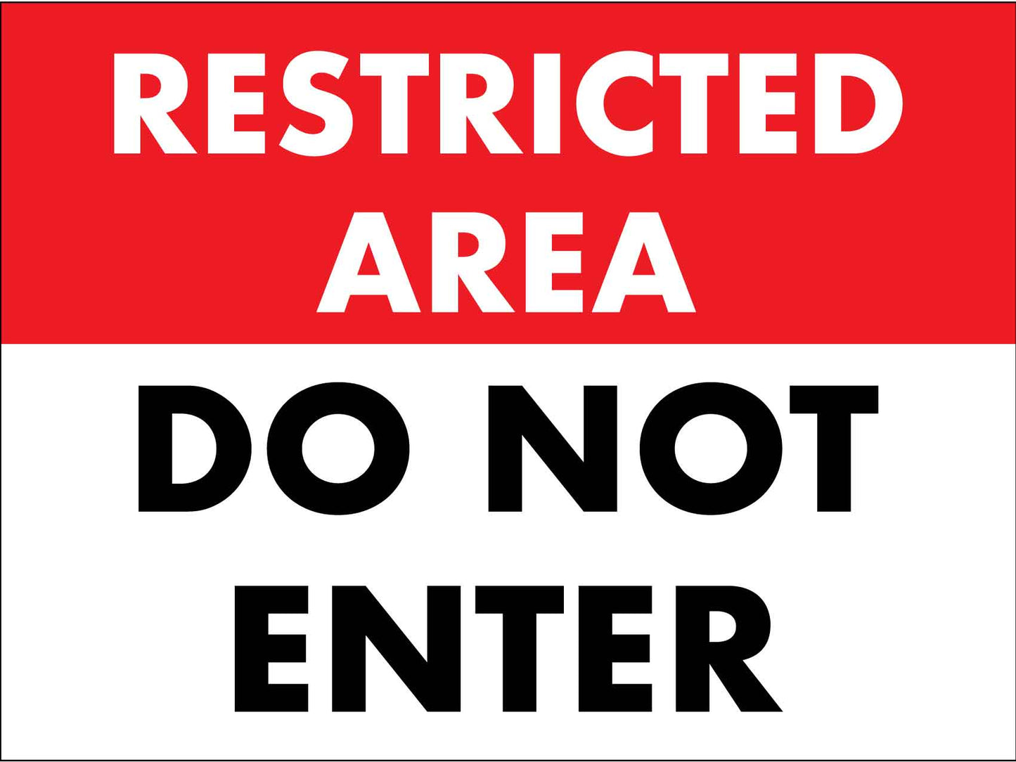 Restricted Area Do Not Enter Sign - New Signs