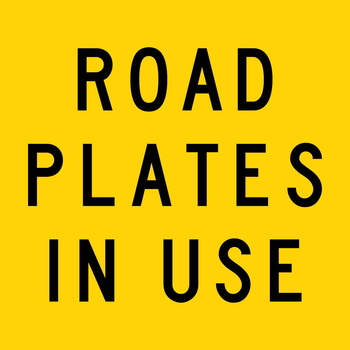 Road Plates In Use Multi Message Traffic Sign - New Signs