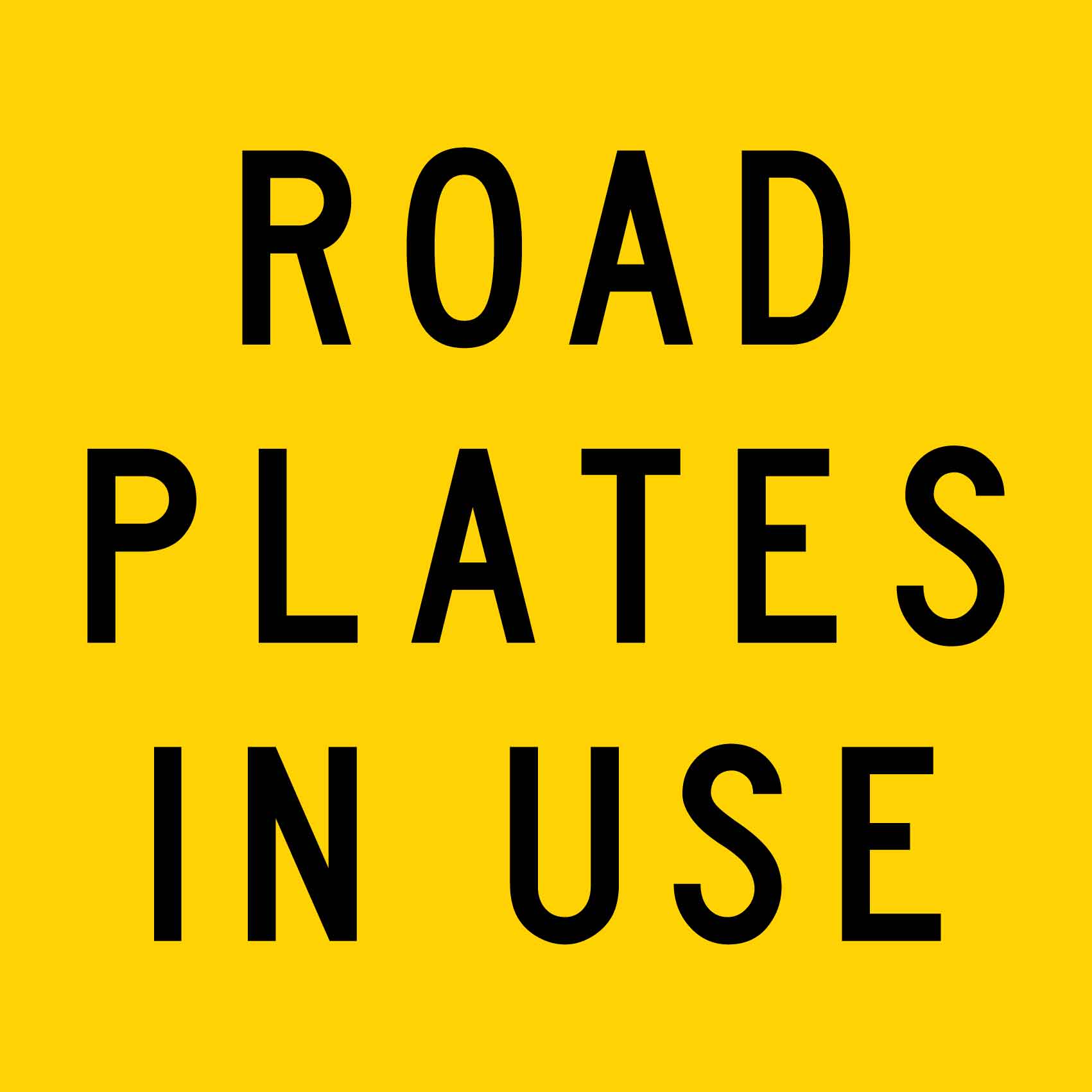 Road Plates In Use Multi Message Traffic Sign - New Signs