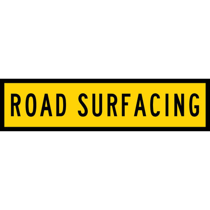 Road Surfacing Long Skinny Multi Message Traffic Sign - New Signs