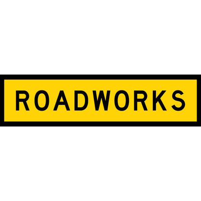 Roadworks Long Skinny Multi Message Traffic Sign - New Signs