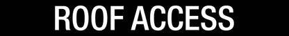 Roof Access - Statutory Sign - New Signs
