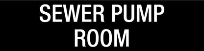 Sewer Pump Room - Statutory Sign - New Signs