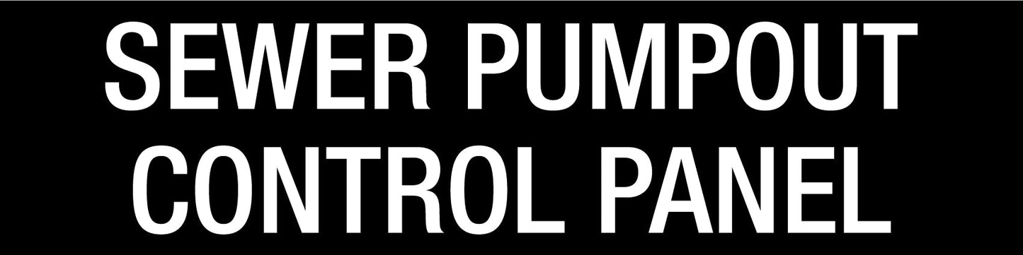 Sewer Pumpout Control Panel - Statutory Sign - New Signs