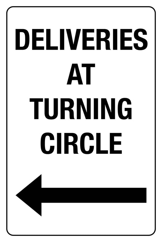 SF Deliveries at Turning Circle Sign 600mm x 900mm - New Signs