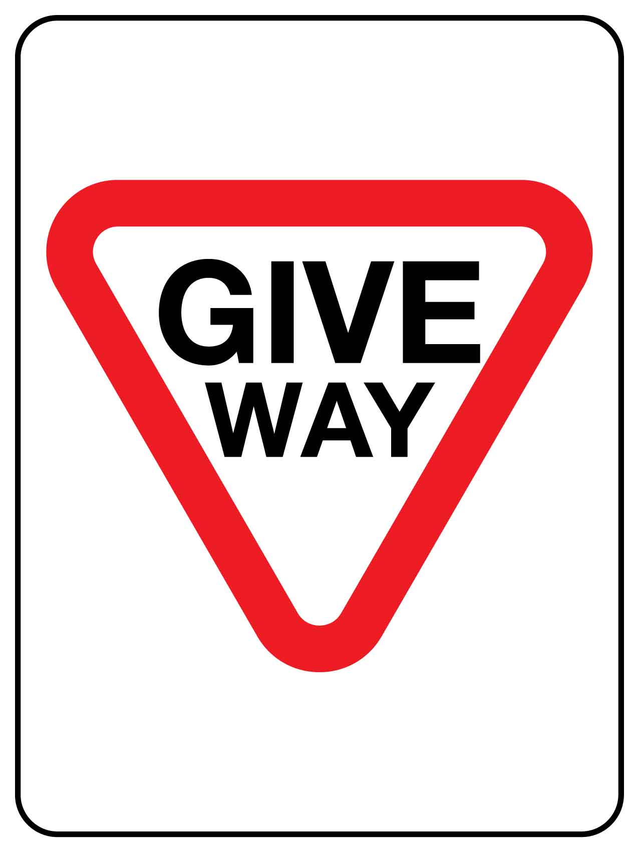SF Give Way Sign 450mm x 600mm - New Signs