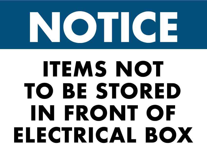 SF Items Not to Be Stored In Front Of Electrical Box Sign 300mm x 225mm - New Signs
