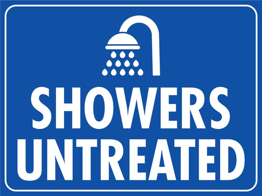 Showers Untreated Sign - New Signs