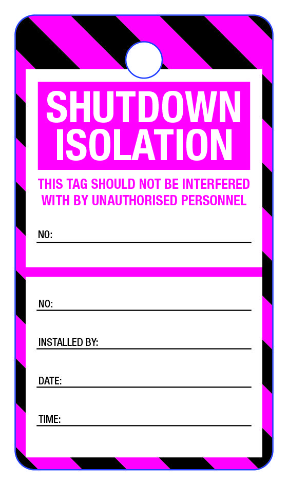 Shutdown Isolation Lock Out Tag - New Signs