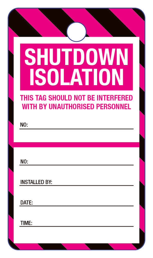 Shutdown Isolation Lock Out Tag – New Signs