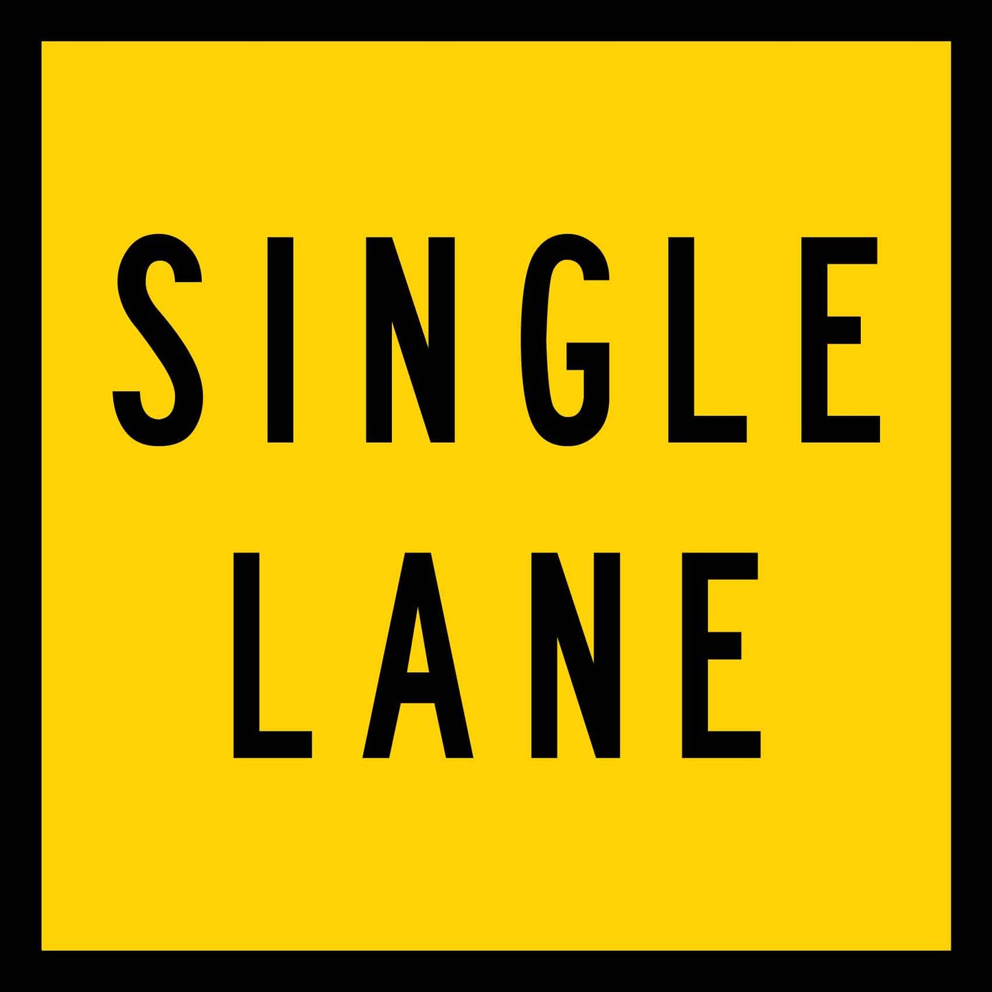 Single Lane Multi Message Traffic Sign - New Signs