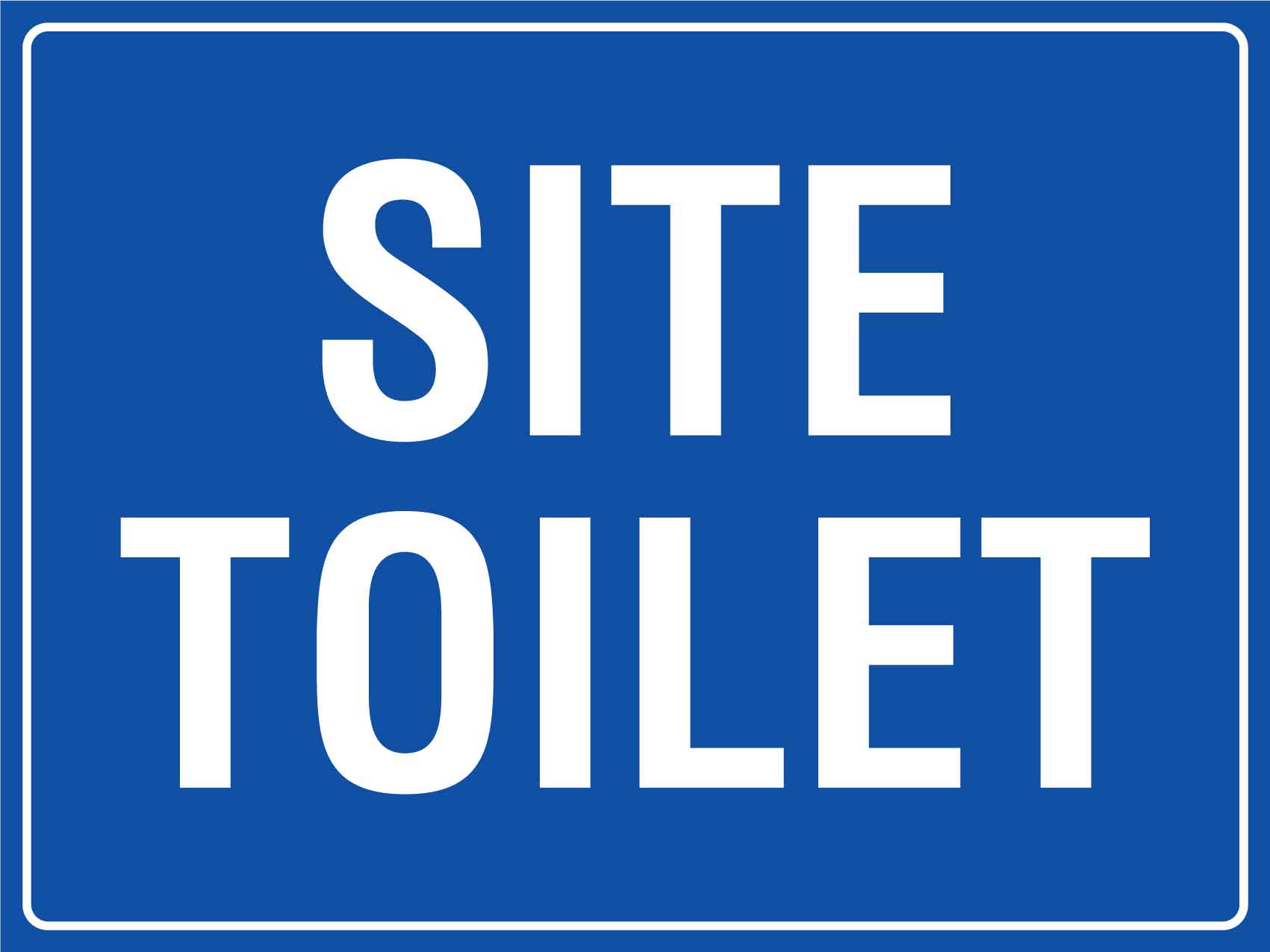 Site Toilet Sign - New Signs
