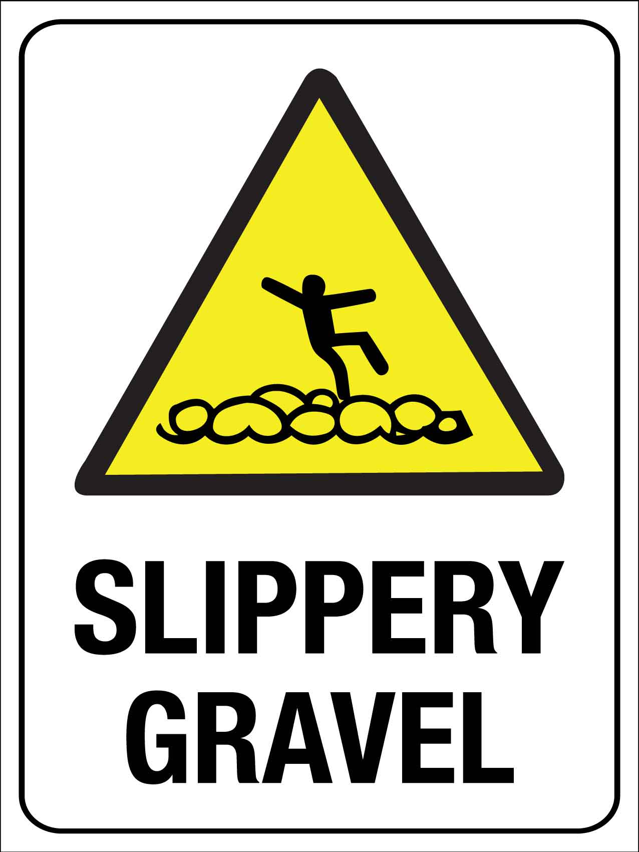 Slippery Gravel Sign - New Signs