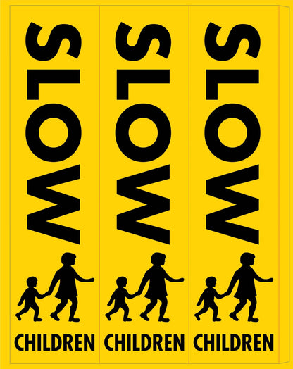 Slow Children - Corflute Bollard Cover - New Signs