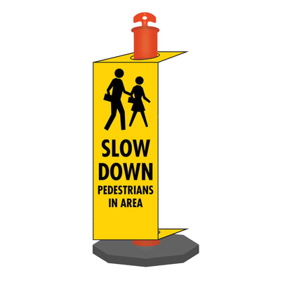 Slow Down Pedestrians In Area - Corflute Bollard Traffic Signs - New Signs