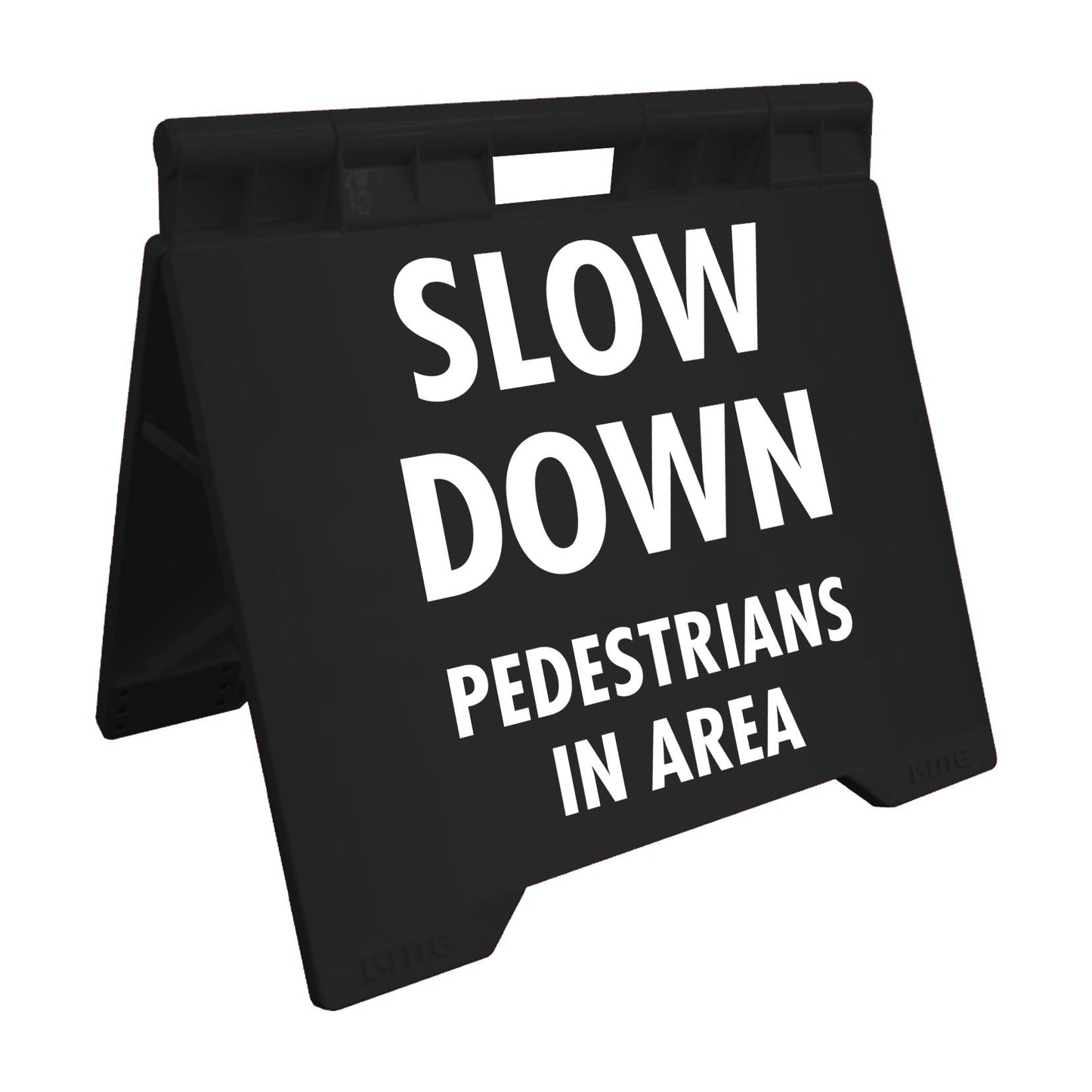 Slow Down Pedestrians In Area - Evarite A - Frame Sign - New Signs