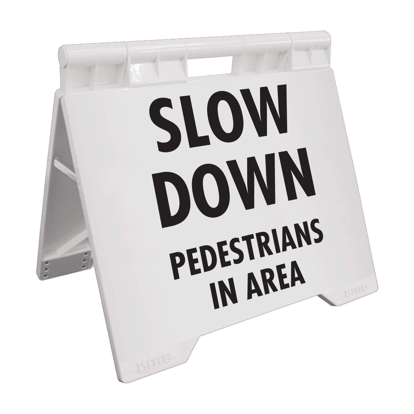 Slow Down Pedestrians In Area - Evarite A - Frame Sign - New Signs