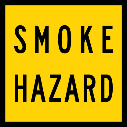 Smoke Hazard Multi Message Traffic Sign - New Signs
