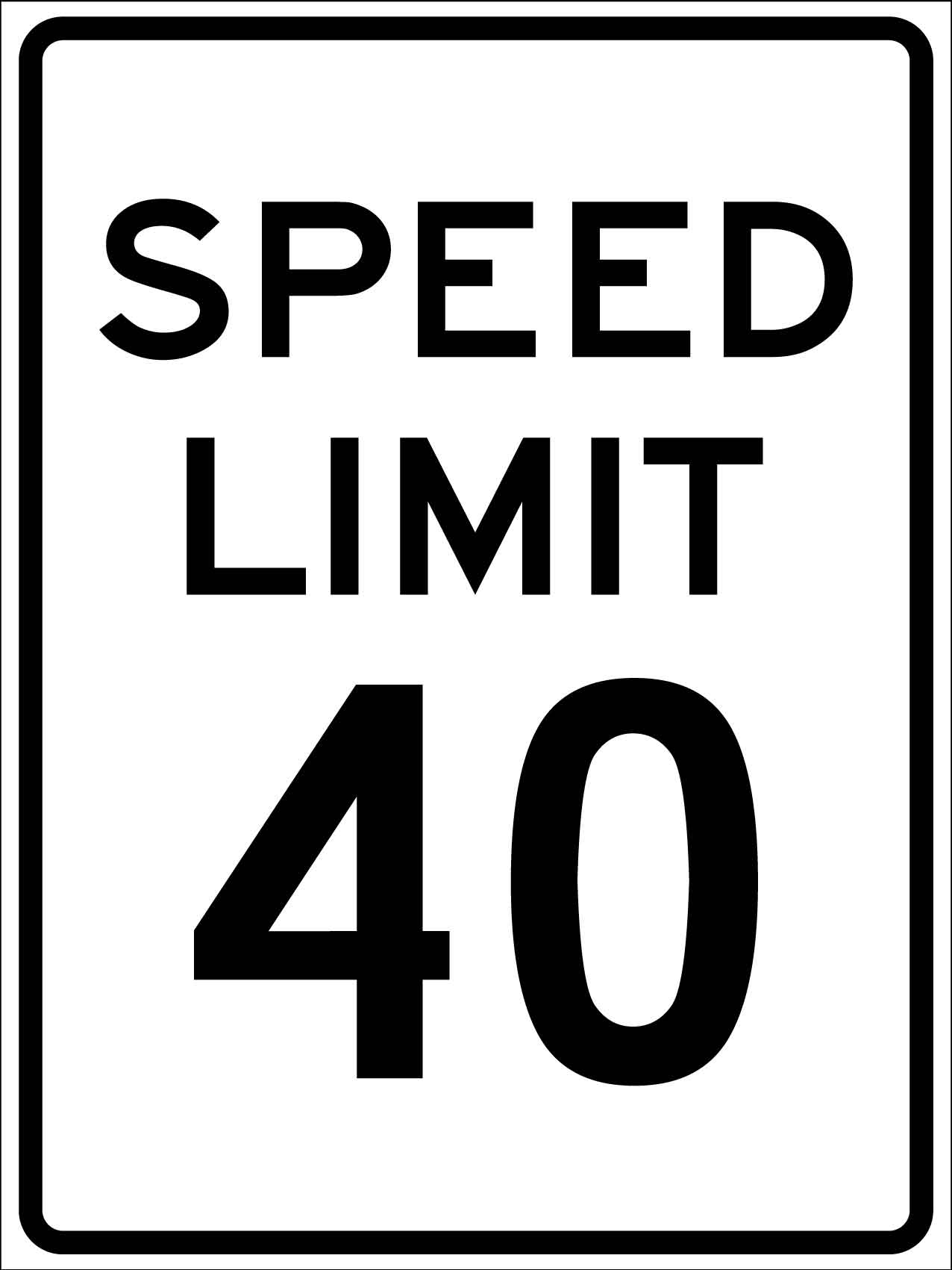 Speed Limit 40 Sign - New Signs