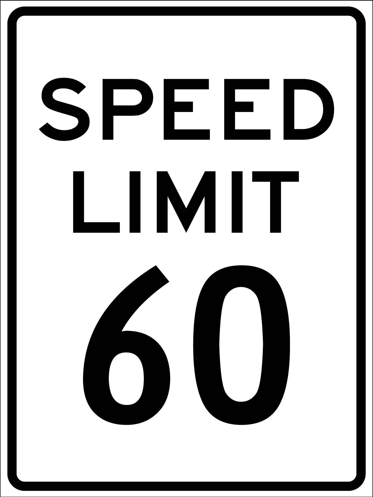 Speed Limit 60 Sign - New Signs