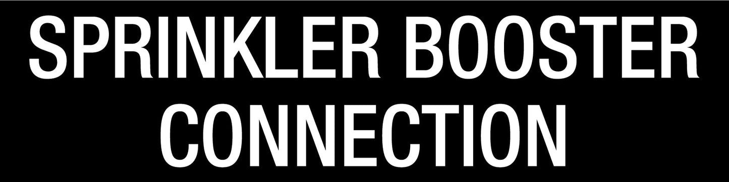 Sprinkler Booster Connection - Statutory Sign - New Signs