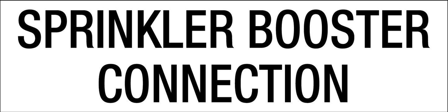 Sprinkler Booster Connection - Statutory Sign - New Signs
