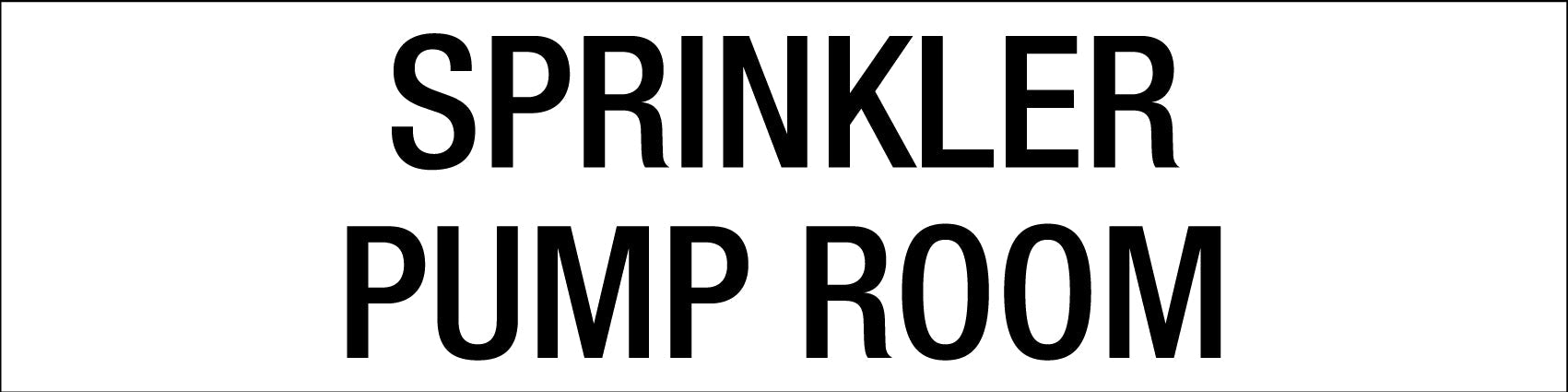 Sprinkler Pump Room - Statutory Sign - New Signs