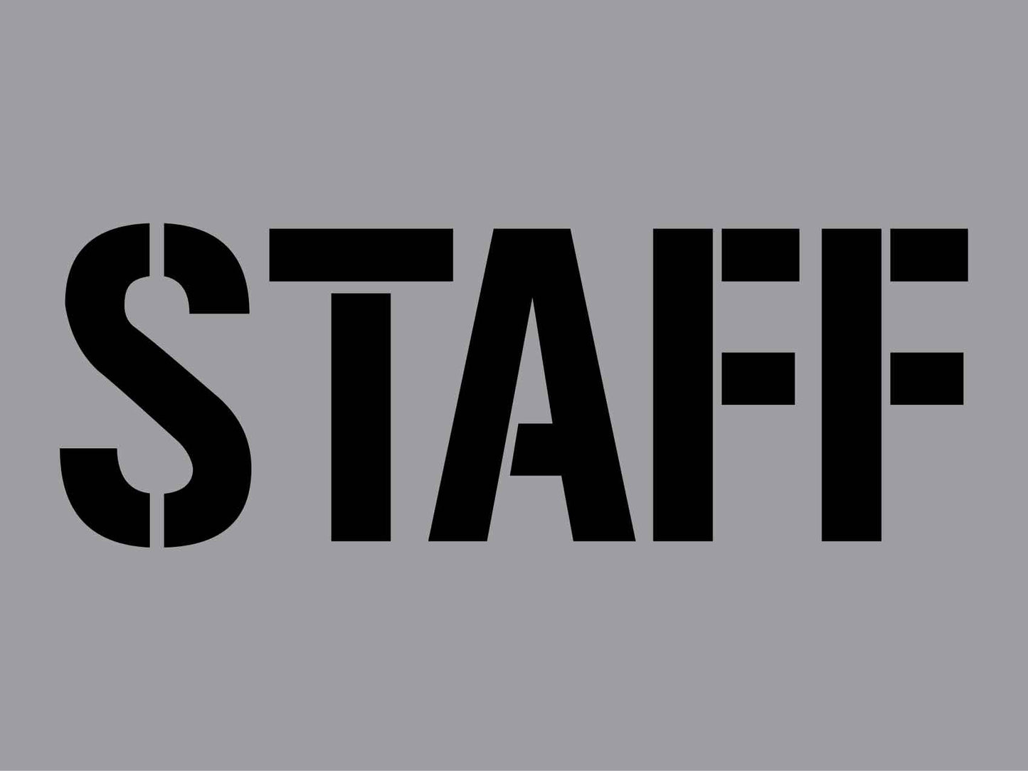 Staff - Aluminium Composite Stencil - New Signs