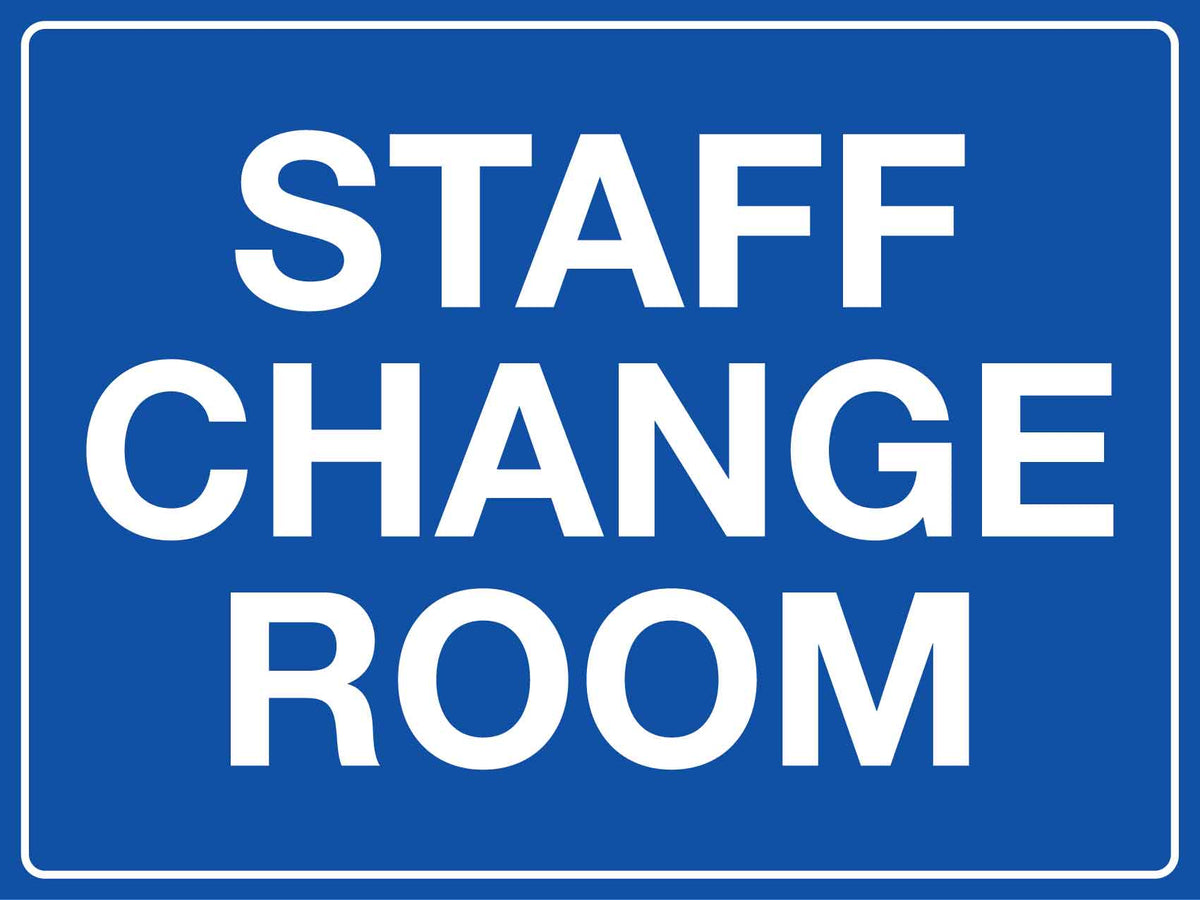 Staff Change Room Sign – New Signs