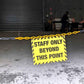 Staff Only Beyond This Point Corflute Factory Sign + Safety Chain - New Signs
