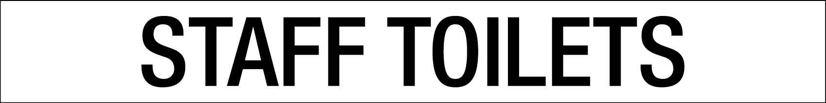 Staff Toilets - Statutory Sign - New Signs