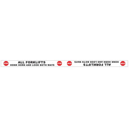 Stop All Forklifts Honk Horn and Look Both Ways - Floor Sticker - New Signs