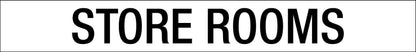 Store Rooms - Statutory Sign - New Signs