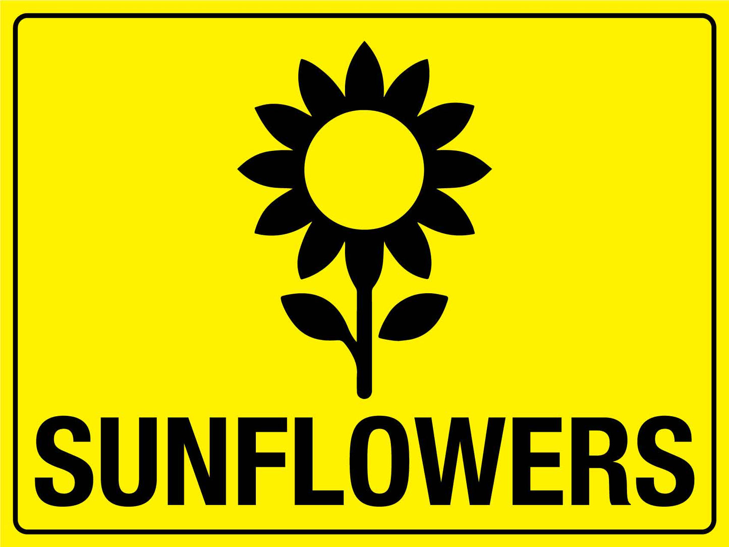 Sunflowers Sign - New Signs