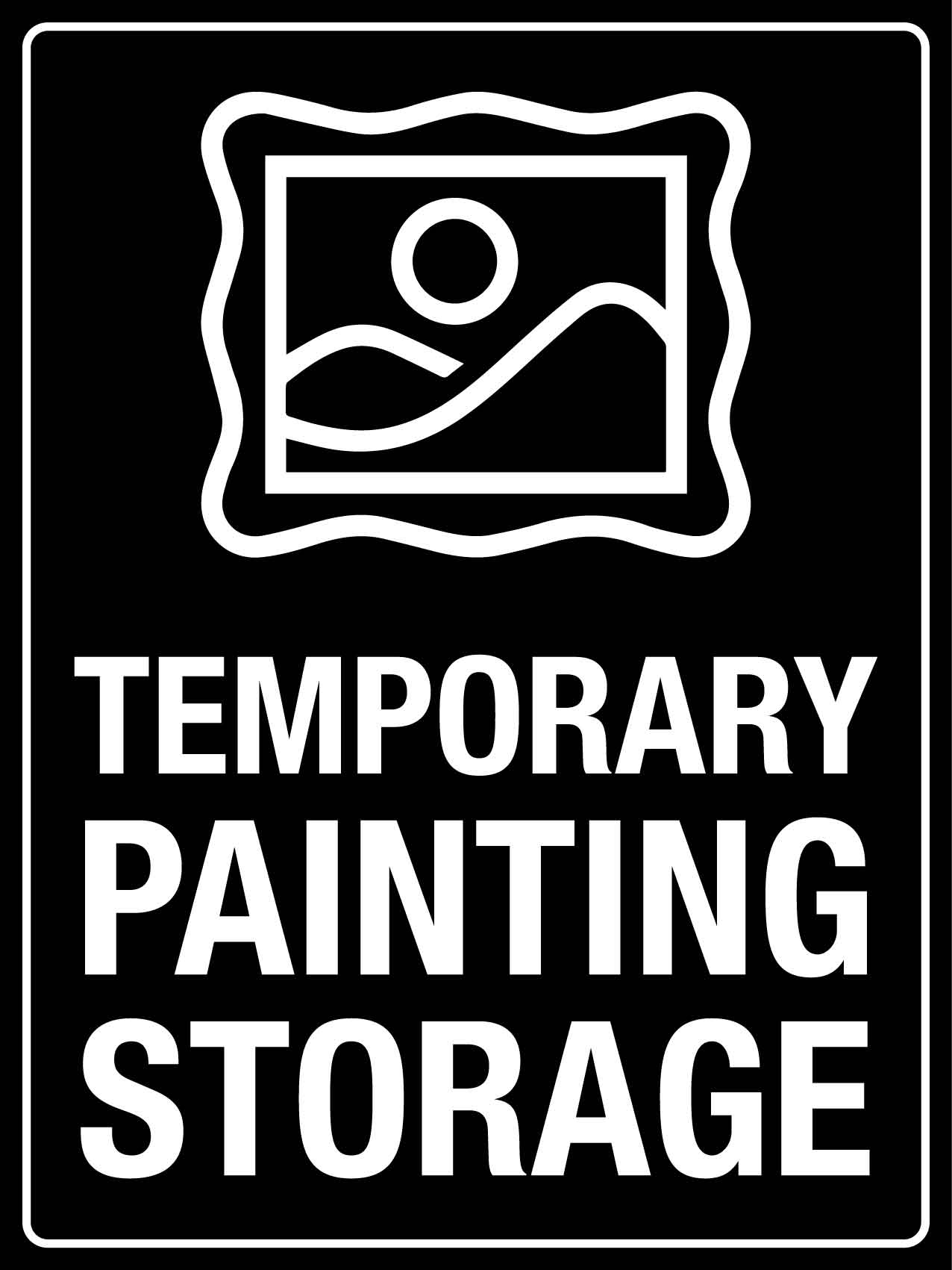 Temporary Painting Storage Sign - New Signs