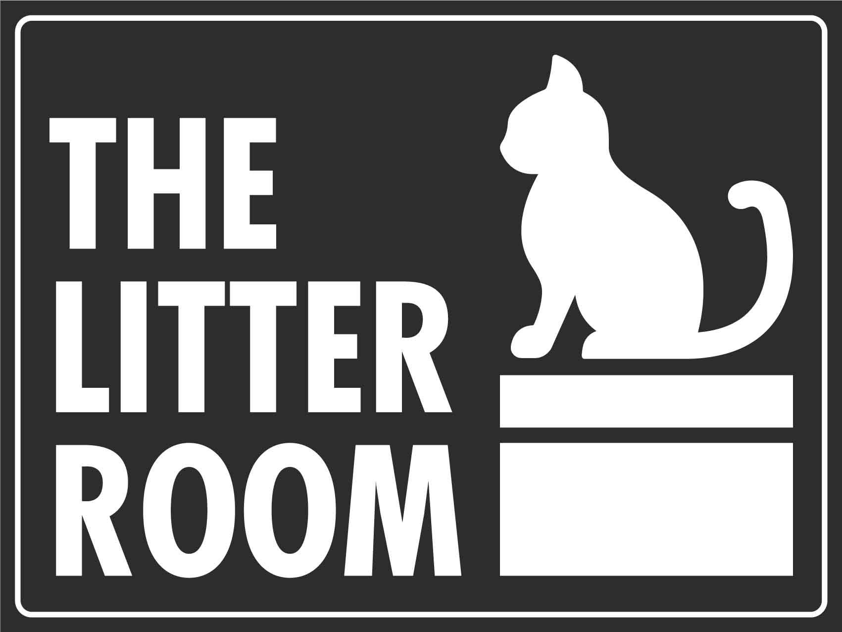 The Litter Room Sign - New Signs