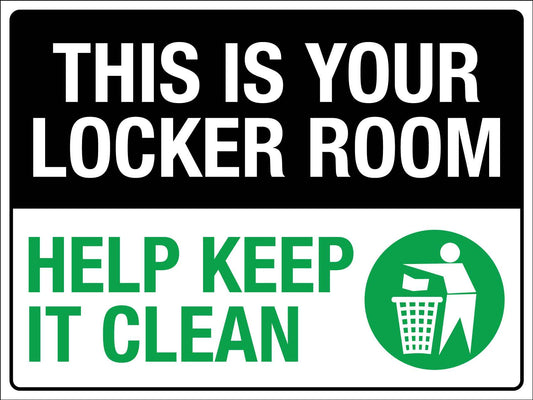 This Is Your Locker Room Sign - New Signs