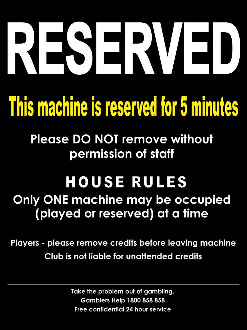 This Machine Is Reserved Black Sign - New Signs