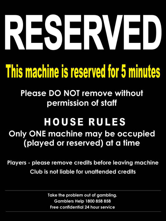 This Machine Is Reserved Black Sign - New Signs