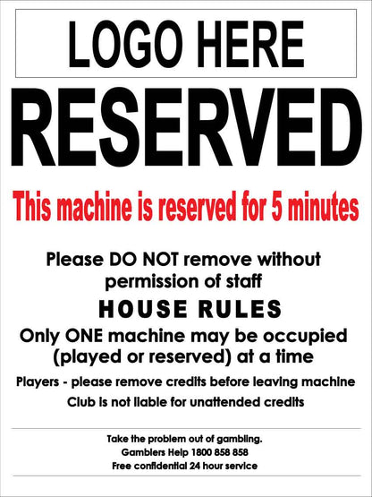 This Machine Is Reserved White Sign - New Signs