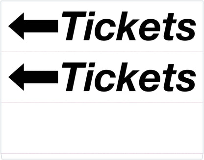 Tickets Left Arrow - Landscape Corflute Toblerone Signs - New Signs