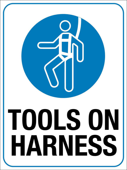 Tools On Harness Sign - New Signs