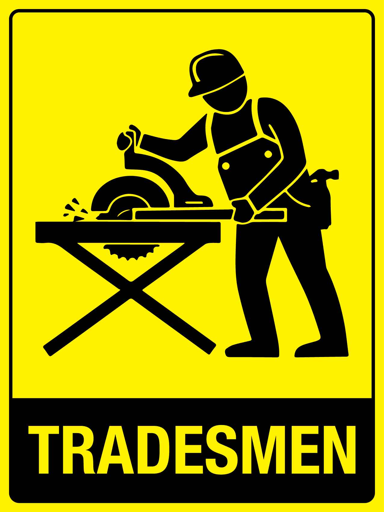 Tradesmen Sign - New Signs