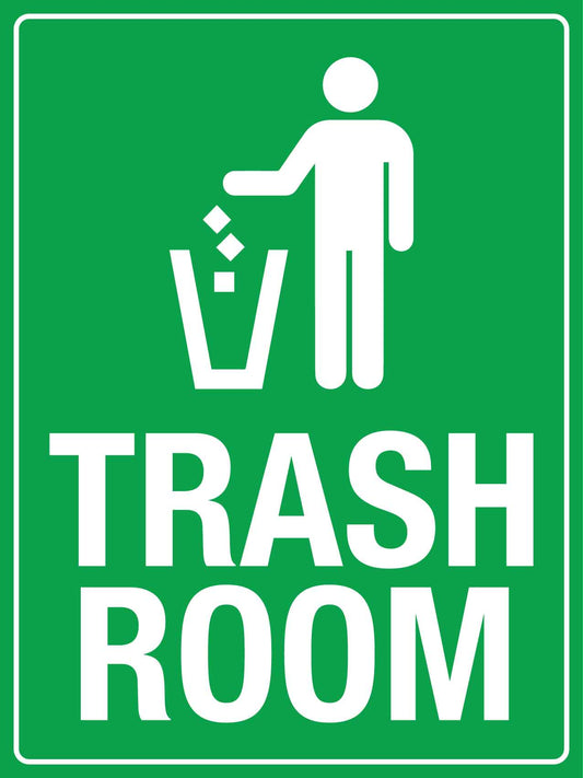 Trash Room Sign - New Signs