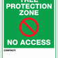 Tree Protection Zone No Access Custom Green Sign - New Signs