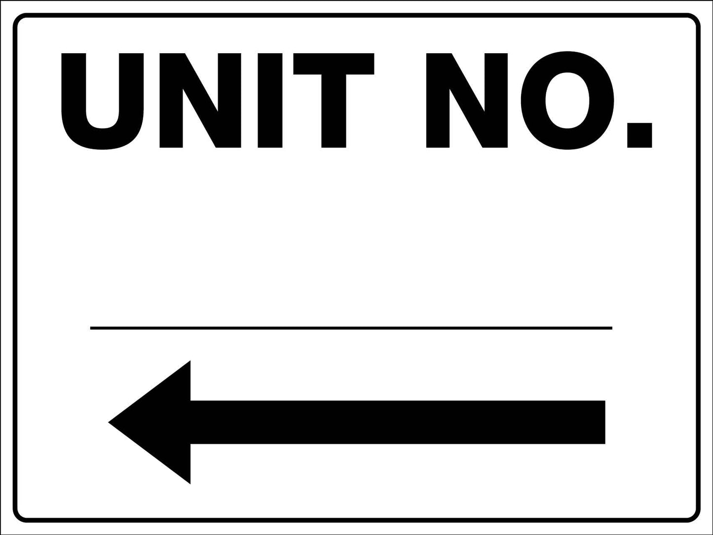 Unit Number Left Arrow Sign - New Signs