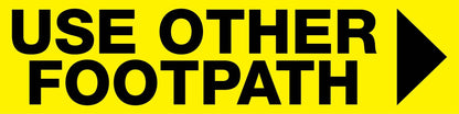 Use Other Footpath Right Arrow - Landscape Corflute Toblerone Signs - New Signs