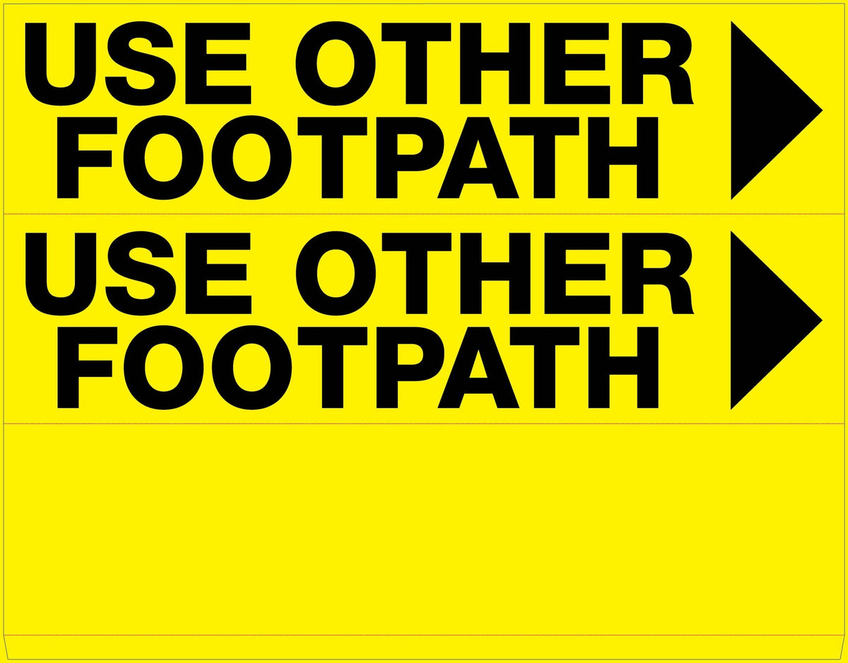 Use Alternative Roat Sign Use Other Footpath Right Arrow - Landscape Corflute Toblerone Signs ...