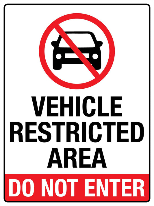 Vehicle Restricted Area Do Not Enter Sign - New Signs