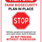 Visitors Farm Biosecurity Plan In Place Stop Sign - New Signs